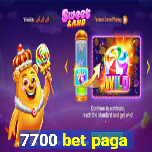 7700 bet paga